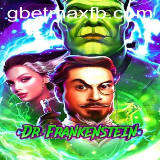 DrFrankenstein: Unveiling the Mysteries of GBET-MAX in Modern Gaming