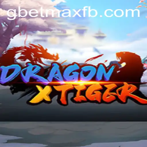 Unleashing the Thrills of DragonXTiger: A Revolutionary New Game