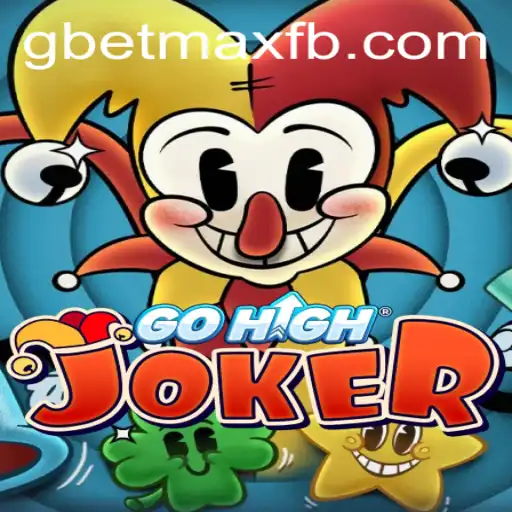 Unveiling GoHighJoker and the Innovative GBET-MAX Experience