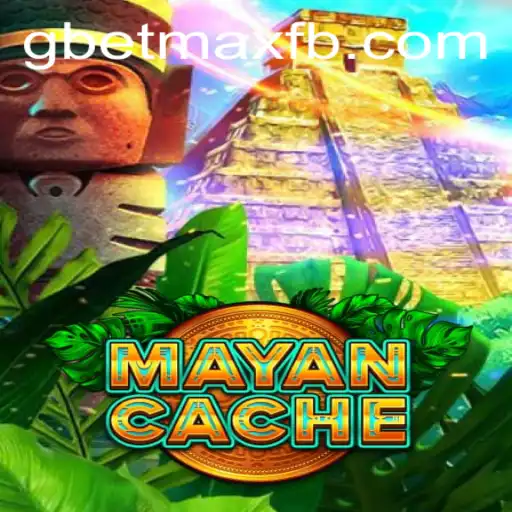 Exploring the Mysteries of MayanCache with GBET-MAX: A New Era of Gaming