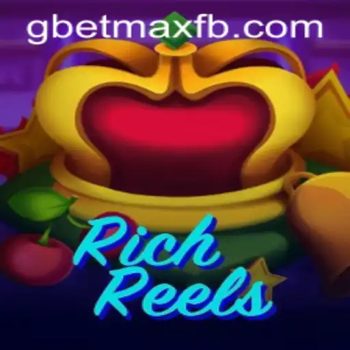 Exploring RichReels: A Comprehensive Guide to Gameplay with GBET-MAX
