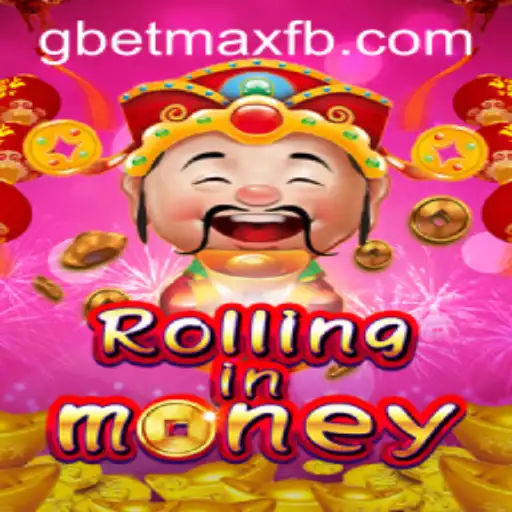 Exploring RollingInMoney: A Thrilling Journey with GBET-MAX